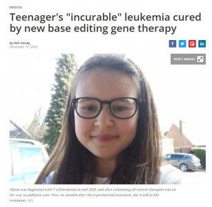 ​历史首次！英国女孩通过“碱基编辑”基因疗法治好白血病